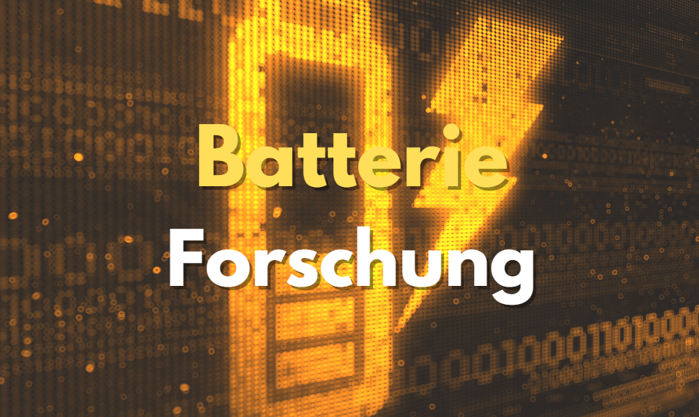 Batterie Forschung